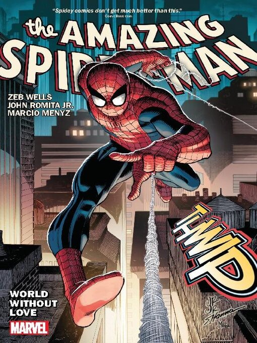 Title details for Amazing Spider-Man By Wells And Romita Jr. Volume 1 World Without Love by Zeb Wells - Available